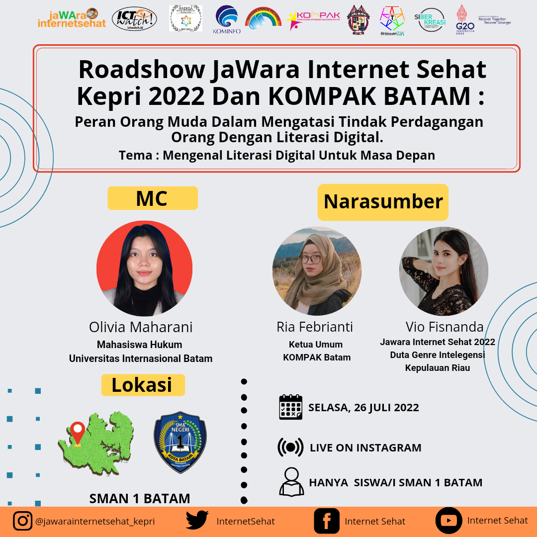 Peran Orang Muda Dalam Mengatasi Tindak Pidana Perdagangan Orang (TPPO) dengan Literasi Digital [Roadshow Jawara Internet Sehat Kepulauan Riau 2022 Dan KOMPAK Batam]