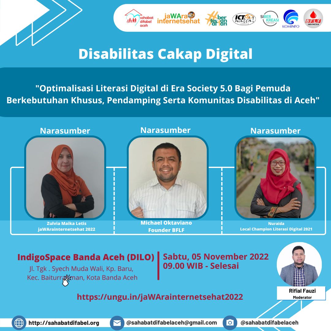 Disabilitas Cakap Digital “Optimalisasi Literasi Digital di Era Society 5.0 Bagi Pemuda Berkebutuhan Khusus, Pendamping Serta Komunitas Disabilitas di Aceh”
